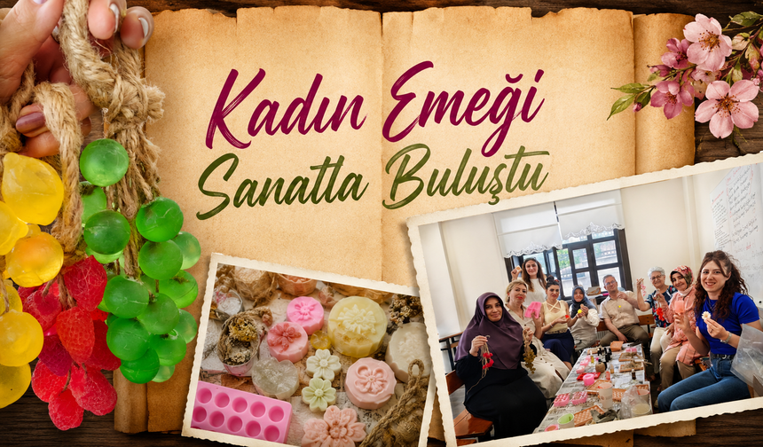 Kadın Emeği Sanatla Buluştu