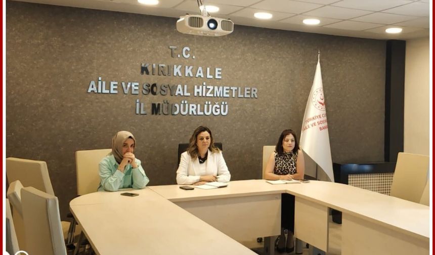 Çocuk Hizmetlerinde Nakil ve Tertip Süreçleri Görüşüldü