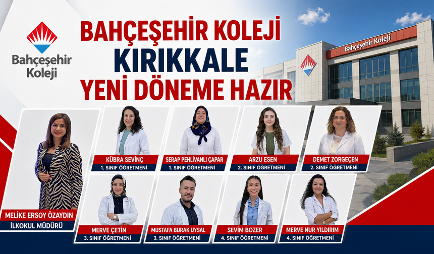 Bahçeşehir Koleji Kırıkkale Yeni Döneme Hazır