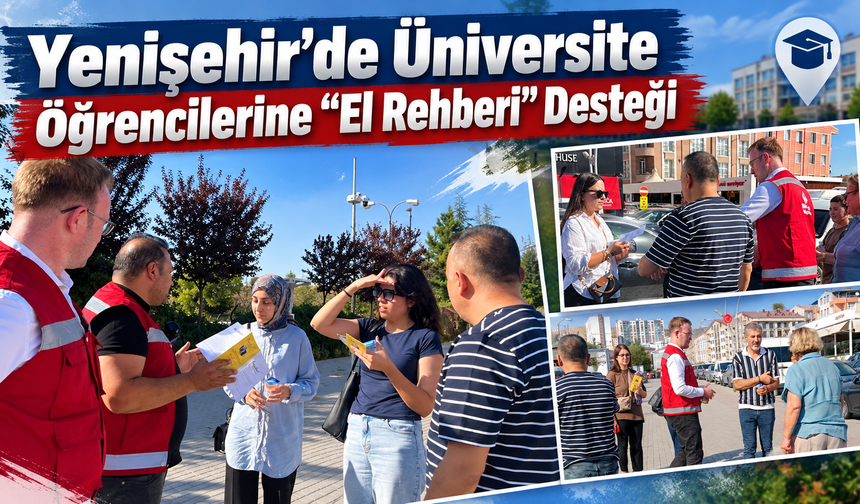Yenişehir’de Üniversite Öğrencilerine “El Rehberi” Desteği