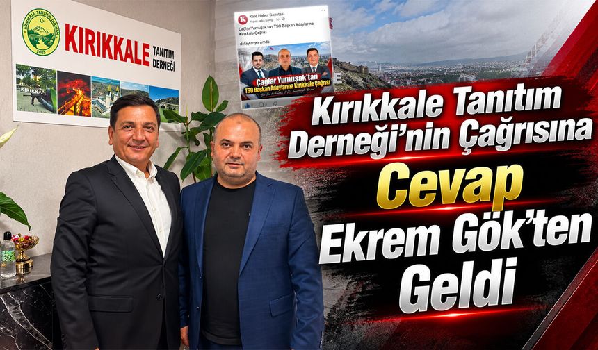 Çağlar Yumuşak’ın Çağrısına İlk Cevap Ekrem Gök’ten