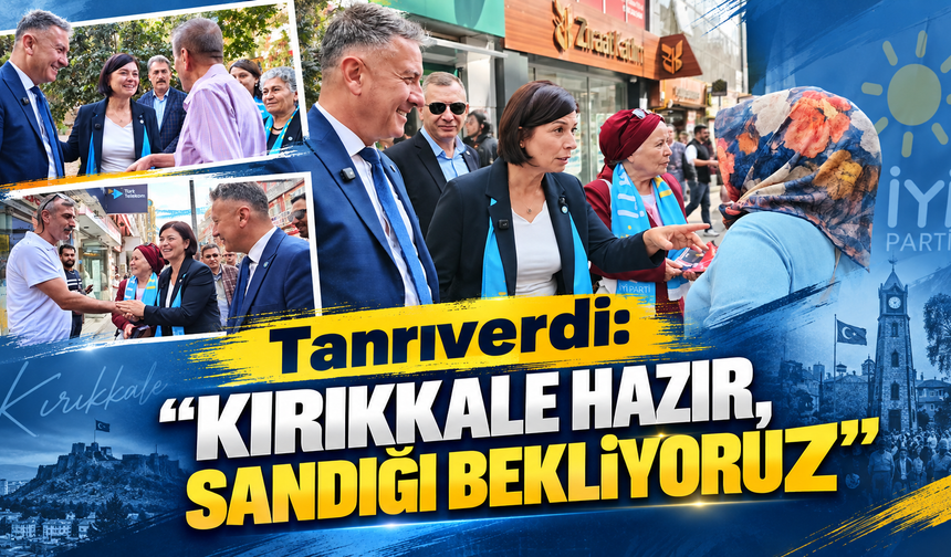 Tanrıverdi: “Kırıkkale Hazır, Sandığı Bekliyoruz”