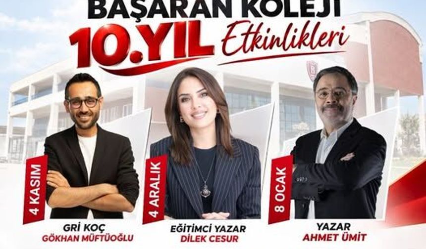 Başaran Koleji 10. Yılını Kutluyor