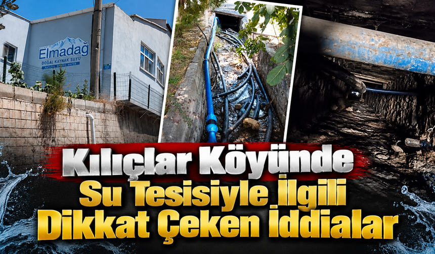 Kılıçlar Köyünde Su Tesisiyle İlgili Dikkat Çeken İddialar