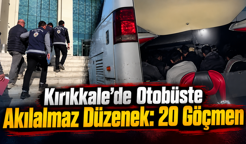 Otobüsün Gizli Bölmesinden 20 Kaçak Göçmen Çıktı: 2 Tutuklama