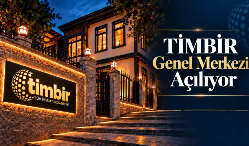 Türk internet medyasının kalbi Ankara’da atacak: TİMBİR’in yeni merkezi açılıyor
