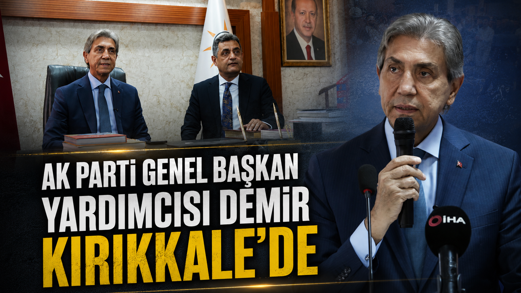 AK Parti Genel Başkan Yardımcısı Demir Kırıkkale'de