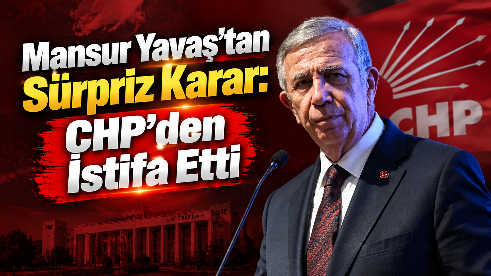 Mansur Yavaş’tan Sürpriz Karar: CHP’den İstifa Etti
