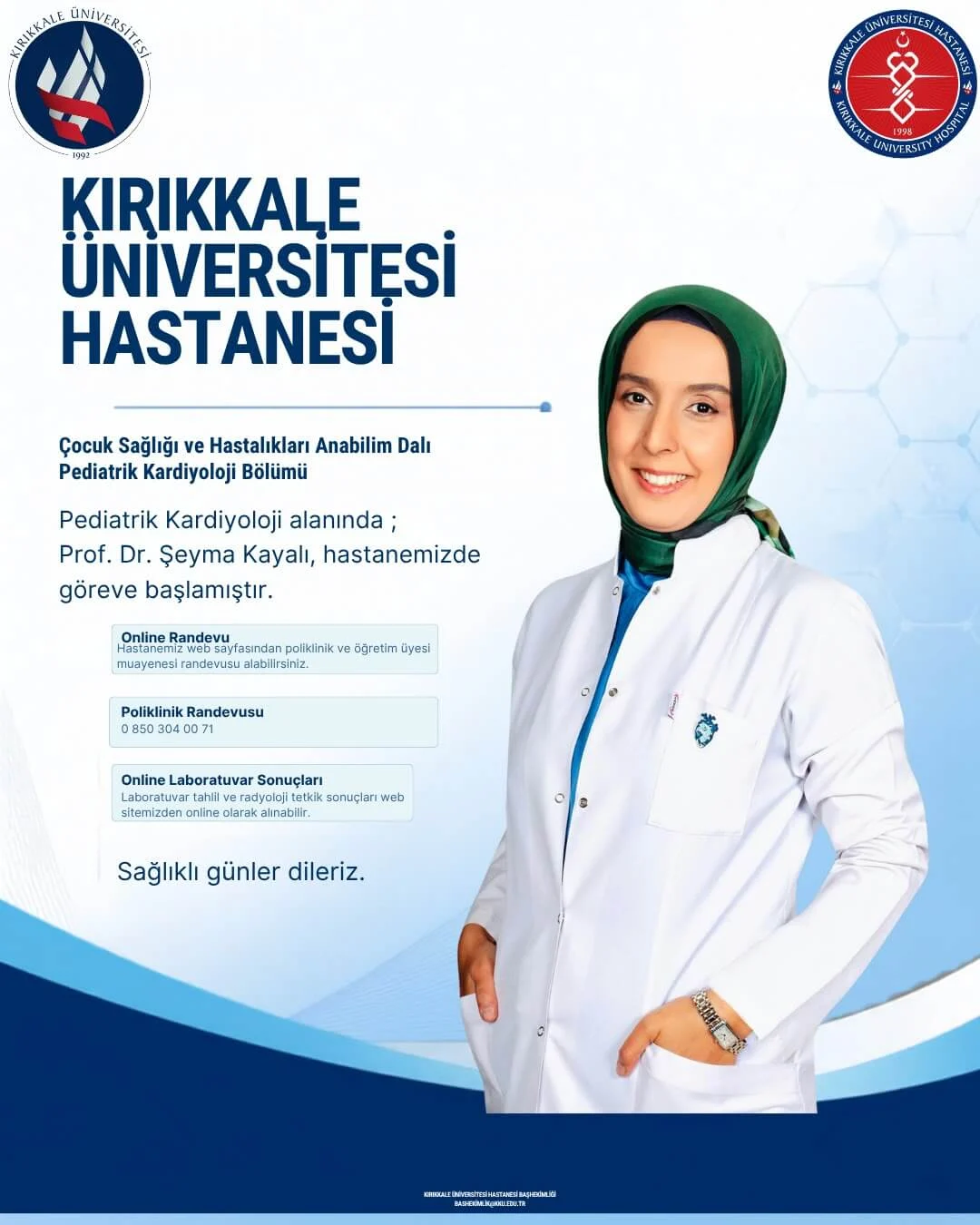 Kirikkale Universitesi Hastanesinde Yeni Atama Pediatrik Kardiyoloji Uzmani Goreve Basladi