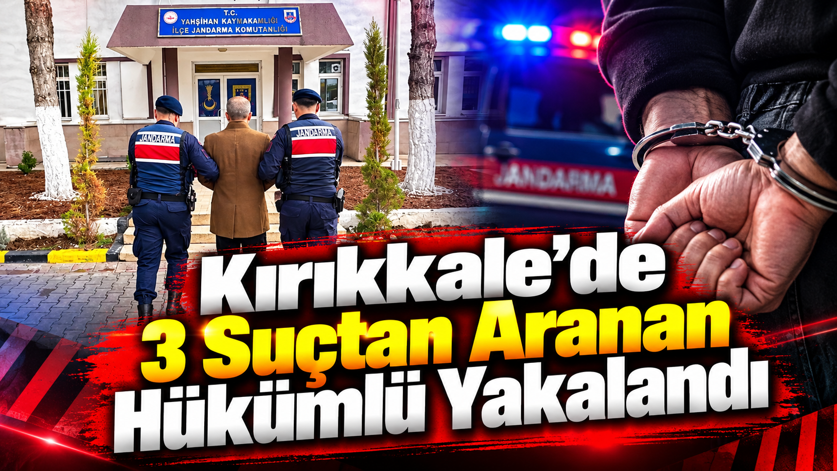 Kırıkkale'de 3 Suçtan Aranan Hükümlü Yakalandı