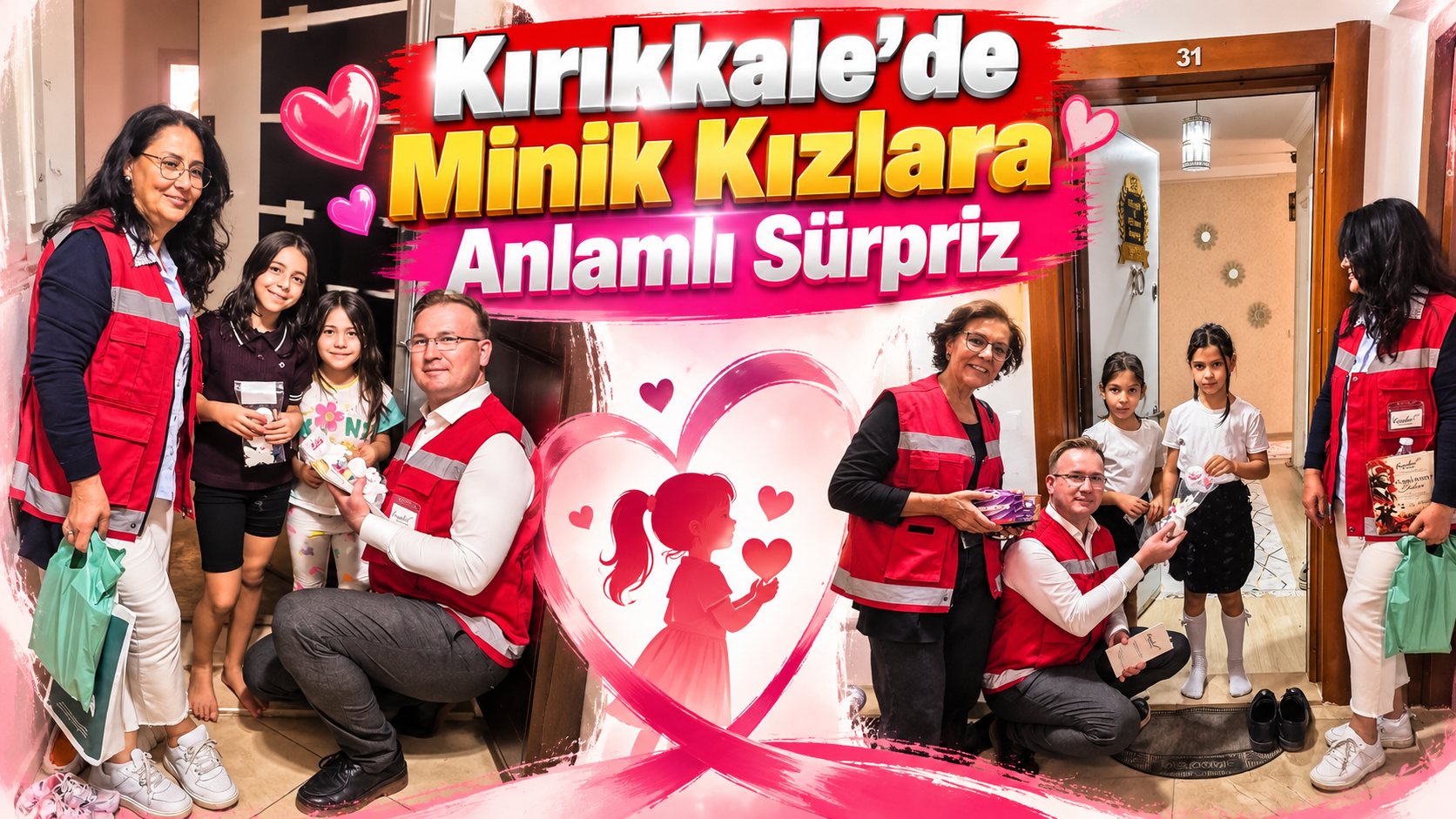 Kırıkkale’de Minik Kızlara Anlamlı Sürpriz