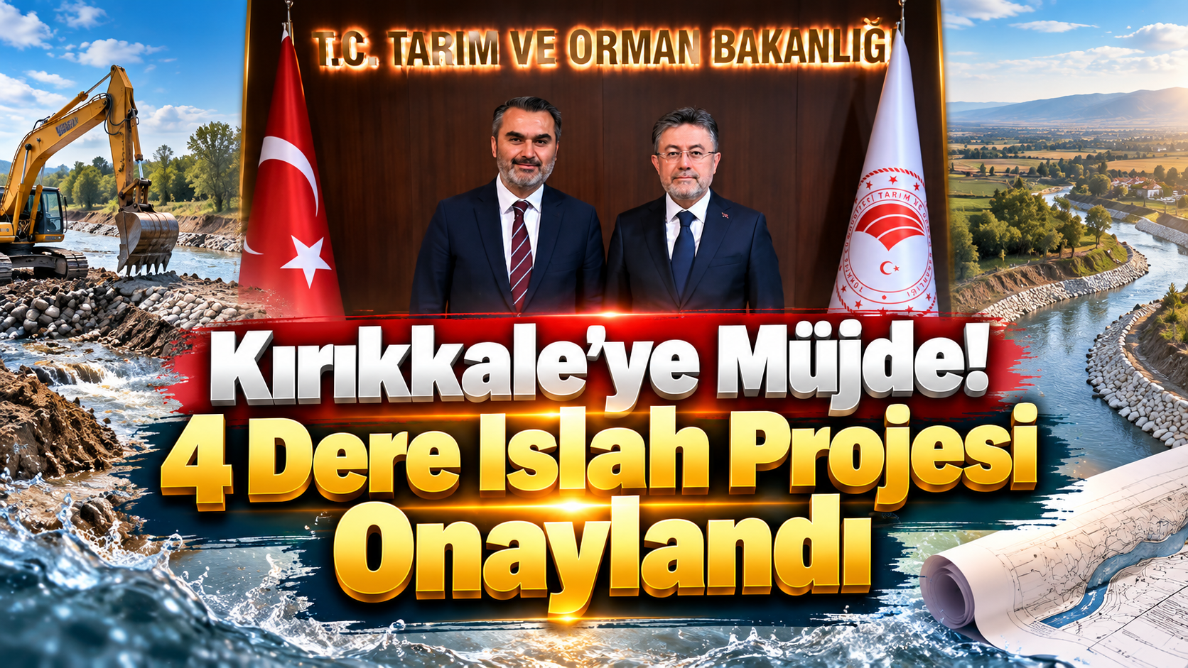 Kırıkkale'ye Müjde! 4 Dere Islah Projesi Onaylandı